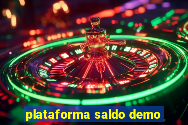 plataforma saldo demo